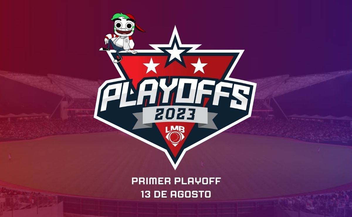 LMB Playoffs 2023, ¿Cómo y a qué hora ver EN VIVO? 13 de agosto