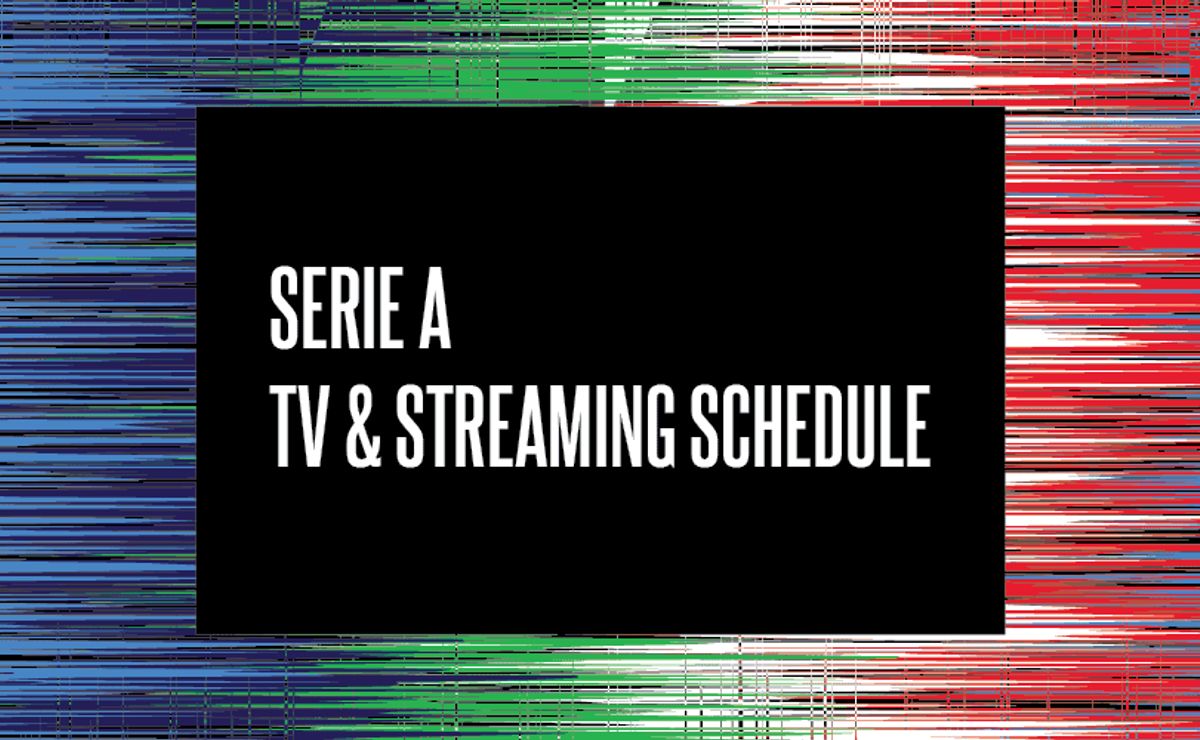 Serie a tv schedule how to watch in the usa world soccer talk