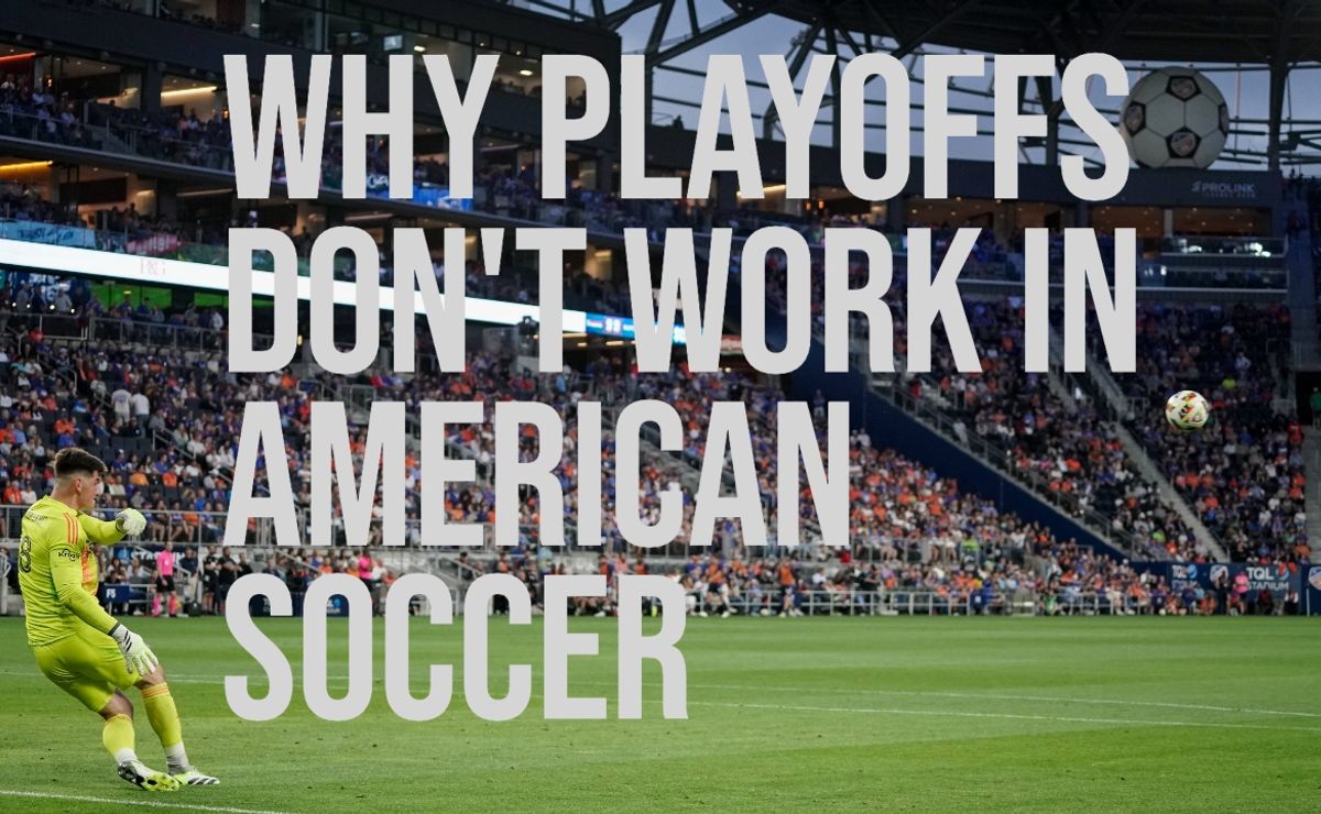 Why playoffs don't work in American soccer