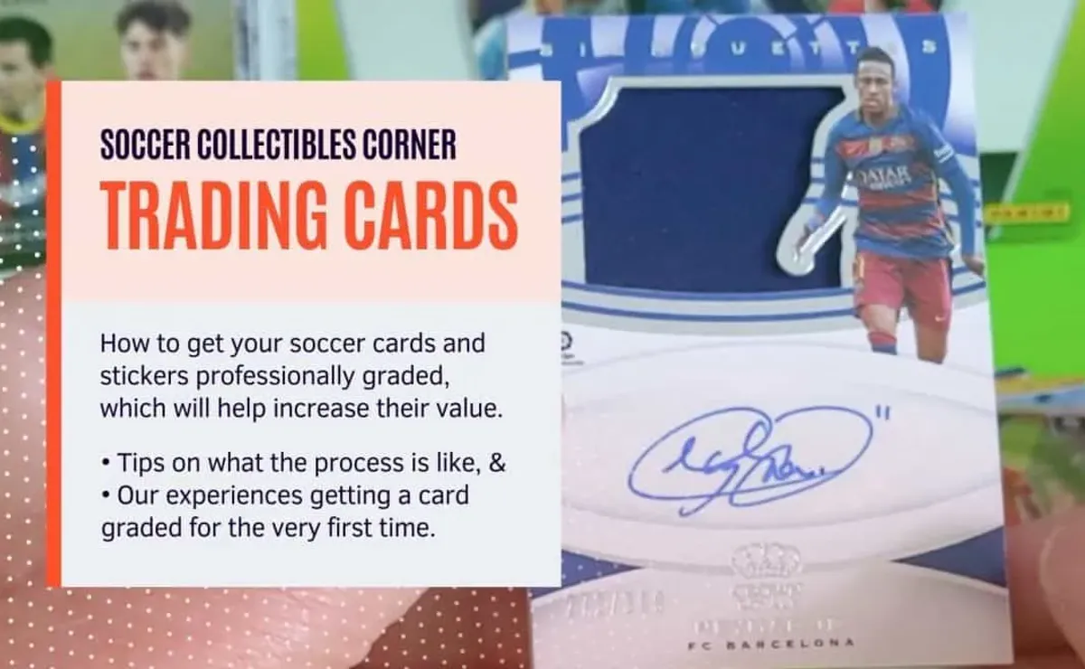 How to submit your soccer trading cards for grading - World Soccer Talk