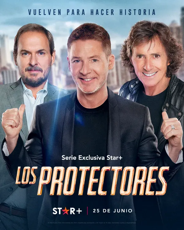 Los Protectores (Star+).