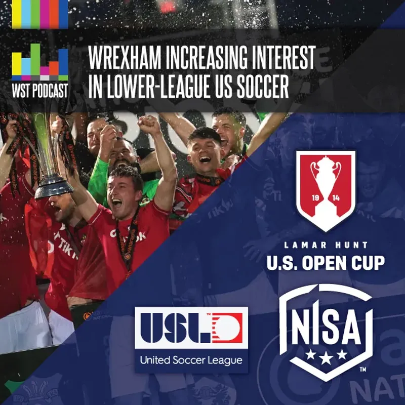 Wrexham Increasing Interest in Lower-League US Soccer - World Soccer Talk