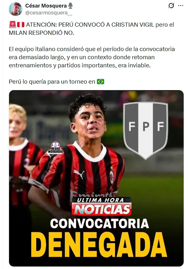 Milan le dijo no a la Selección Peruana. (Foto: X)