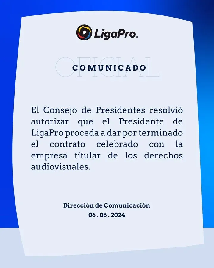 Con este comunicado se dio por terminado el contrato con GolTv. (Foto: @LigaProEC)