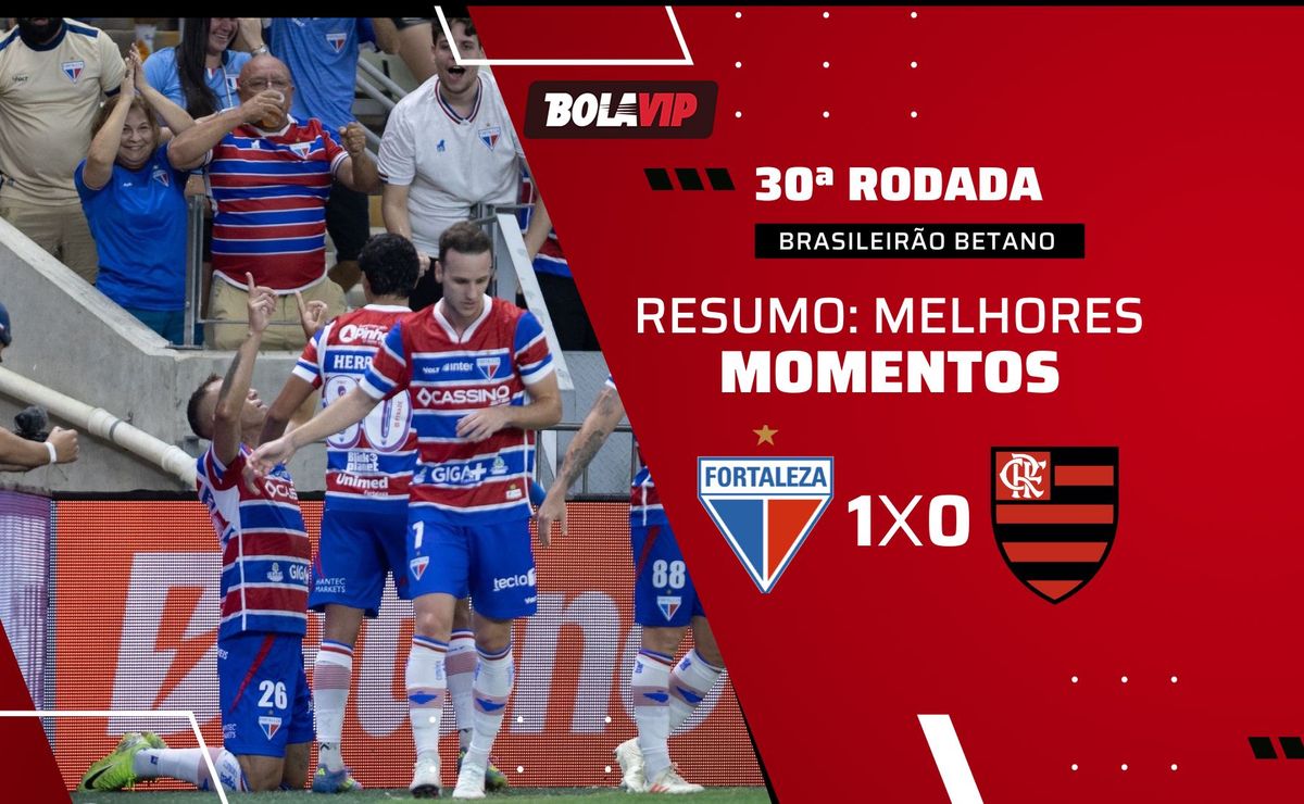 Fortaleza 1 x 0 Flamengo: resumo completo da vitória cearense pelo Brasileirão Betano