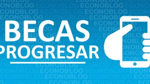 Becas Progresar: fecha y montos para abril 2022