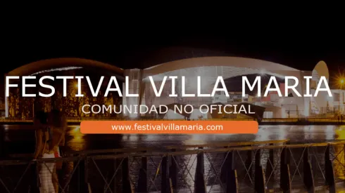 Festival Villa María 2023: día, horario, artistas y precios de las entradas