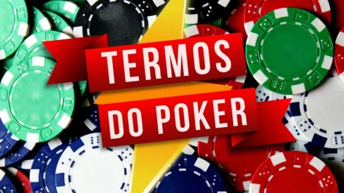 Desvendando as palavras do joguinho; termos do poker – Parte 8 (Foto: Montagem)