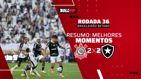 Corinthians e Botafogo ficam no empate pelo Brasileirão Betano