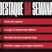 Agenda completa da semana: Premier League, Italiano, La Liga, início da Copinha e mercado