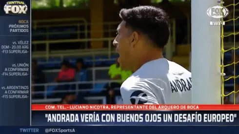 El representante de Andrada enciende las alarmas en Boca: "Tal vez ve con buenos ojos un objetivo europeo"