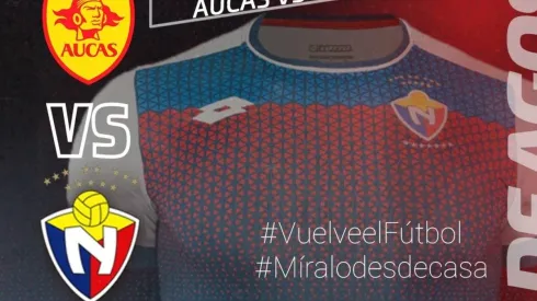 Aucas vs. El Nacional por la LigaPro de Ecuador