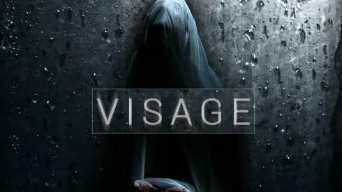 Visage confirma su fecha de lanzamiento en PS4, Xbox One y Steam