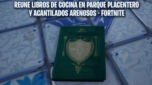 Fortnite | Cómo encontrar los libros de recetas en Parque Placentero y Acantilados Arenosos