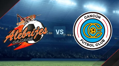 Alebrijes de Oaxaca vs. Cancún FC por la Liga de Expansión MX.