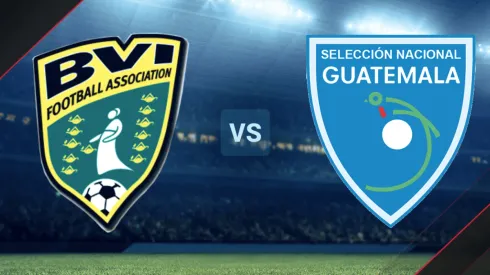 Islas Vírgenes Británicas vs. Guatemala por las Eliminatorias CONCACAF.