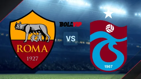 AS Roma vs. Trabzonspor.