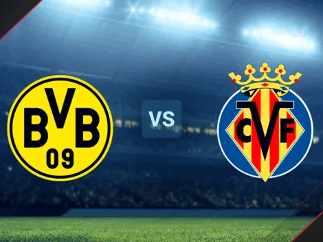 ◉HOY: Borussia Dortmund vs. Villarreal por un Amistoso | VER EN VIVO y ONLINE el partido