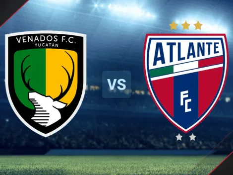 EN VIVO: Venados de Yucatán vs. Atlante por la Liga de Expansión MX