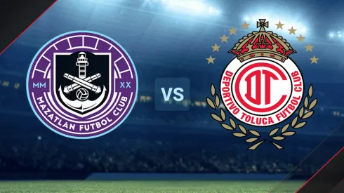 Mazatlán vs. Toluca por la Liga MX.