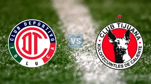 Toluca vs. Tijuana