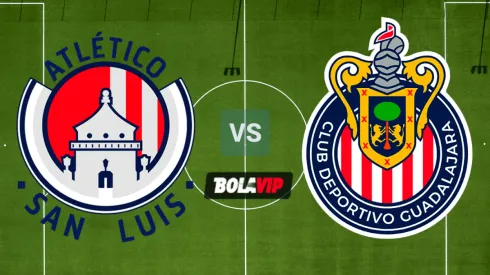 Atlético San Luis vs. Chivas de Guadalajara por la Liga MX.