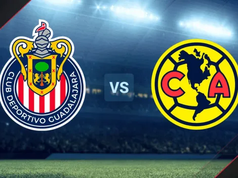 Chivas de Guadalajara vs. América: ¿cuándo, a qué hora y en qué canal ver EN DIRECTO el duelo por la Liga MX?