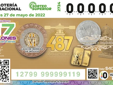 Resultados del Sorteo Superior | Números que cayeron Lotería Nacional, viernes 27 de mayo