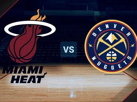 Dónde ver EN VIVO Miami Heat vs Denver Nuggets