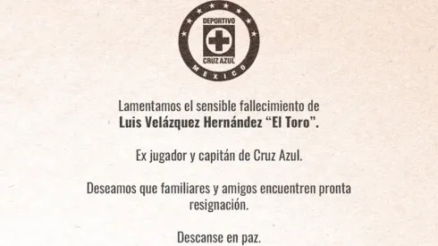 Cruz Azul informó el fallecimiento de Luis Velázquez 'El Toro', leyenda de Cruz Azul.