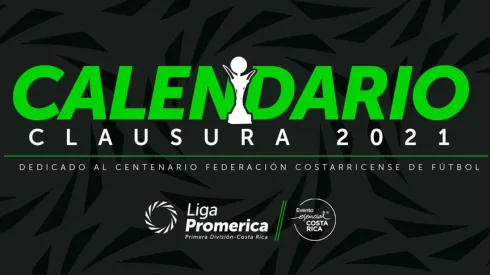 Clausura 2021 de la Liga Promérica: la programación de la primera fecha en Costa Rica