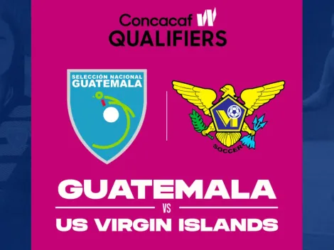 Todos los detalles de Guatemala vs. Islas Vírgenes