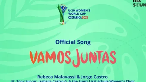 FIFA lanzó oficialmente el tema del Mundial Femenino Sub 20 Costa Rica 2022 (FIFA)