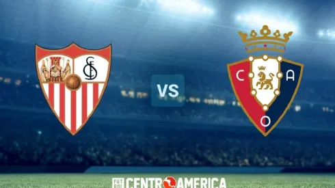 Sevilla vs Osasuna hoy por la primera fecha de La Liga de España 2022-2023: horario, canal de TV y streaming para verlo EN VIVO en Estados Unidos