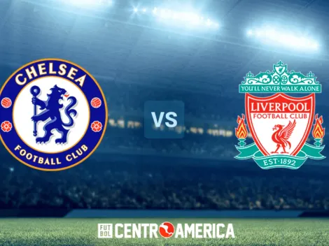Chelsea vs. Liverpool: cómo verlo en Costa Rica