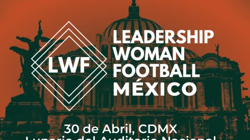 Leadership Woman Football. | Especial
