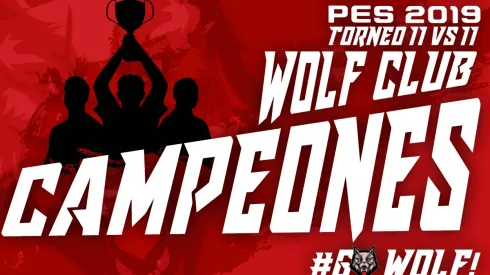 Wolf Club eSports se consagró campeón del torneo 11 vs 11 de PES 2019