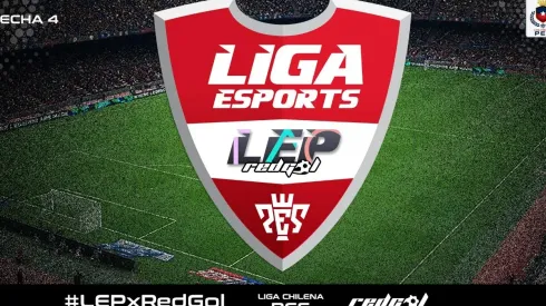 LEP Chile: Revisa la cuarta fecha de la #LEPxRedGol