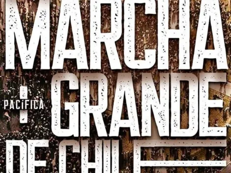 Convocan "La Marcha más Grande de Chile" para este viernes