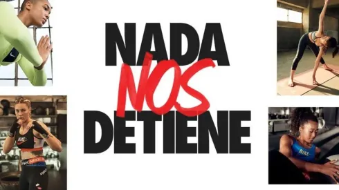"Nada nos detiene" es la iniciativa de Nike para seguir activo durante la emergencia.