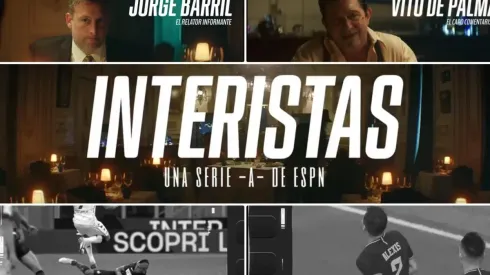 INTERISTAS es la nueva campaña de ESPN que te contará todos los detalles del Inter de Milán en la Serie A con Vito De Palma y Jorge Barril.