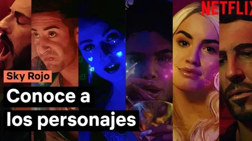 "Sky Rojo" es la tercera apuesta de los creadores de "La Casa de Papel" junto a Netflix.