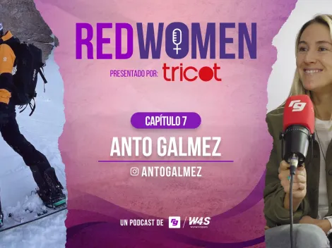 Podcast: Anto Galmez en RedWomen y sus sueños en el snowboard