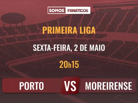 Prognóstico FC Porto vs Moreirense – Primeira Liga – 02/05/2025