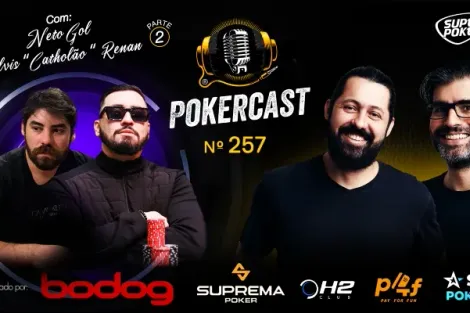 Confira a segunda parte da entrevista de Elvis Renan e José Queiroz no Pokercast 257