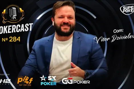 Vitor Dzivielevski é o convidado do episódio 284 do Pokercast