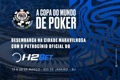 H2Bet será o patrocinador oficial da WSOP Brazil no Rio de Janeiro