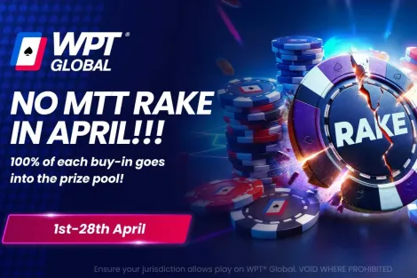 Torneio sem rake? WPT Global tem promoção incrível em abril; saiba mais