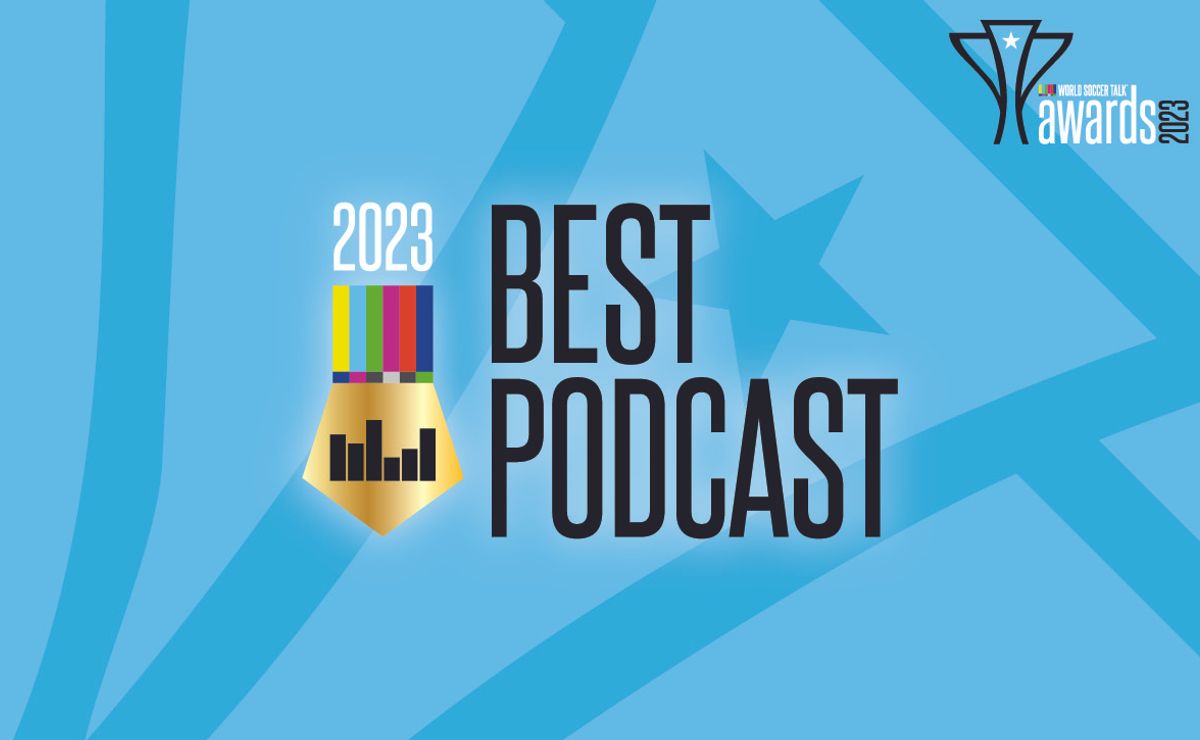 Best Podcast: 2023 World Soccer Talk Awards
