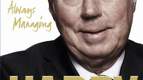 A Review of 'Always Managing, the Harry Redknapp Autobiography': An Enigma Who’s Always Puzzled